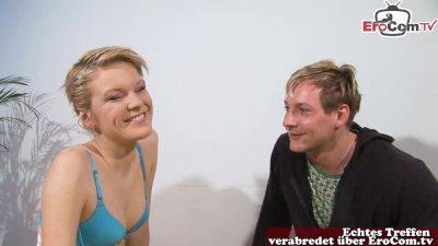 Meet and fuck at real first time german amateur casting - Germany on girlfriendsporn.net